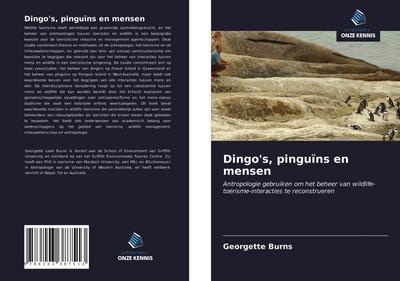 Dingo’s, pinguïns en mensen