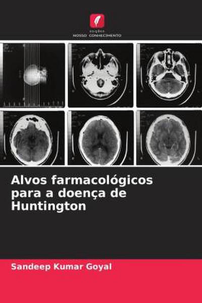Alvos farmacológicos para a doença de Huntington