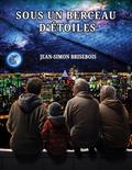 Sous un berceau d’étoiles