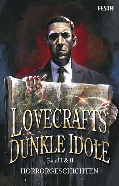 Lovecrafts dunkle Idole I & II
