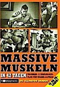 Massive Muskeln in 42 Tagen