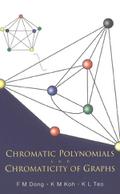 Chromatic Polynomials And Chromaticity Of Graphs