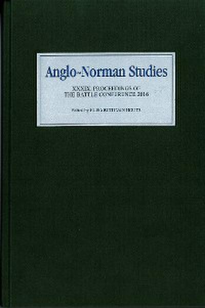 Anglo-Norman Studies XXXIX
