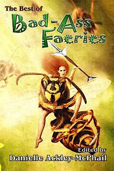 The Best of Bad-Ass Faeries