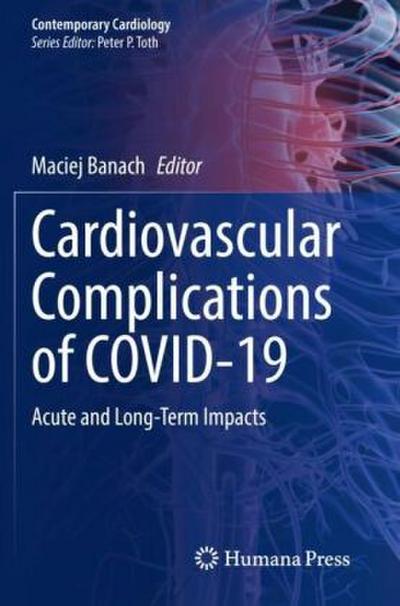 Cardiovascular Complications of COVID-19