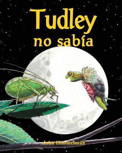 Tudley No Sabía (Tudley Didn’t Know)