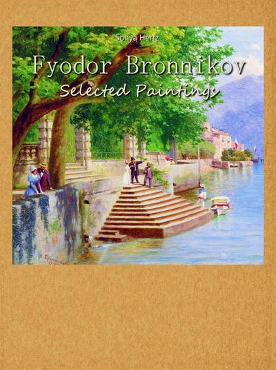 Fyodor Bronnikov: Selected Paintings