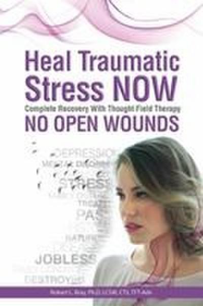 Heal Traumatic Stress NOW