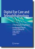 Digital Eye Care and Teleophthalmology