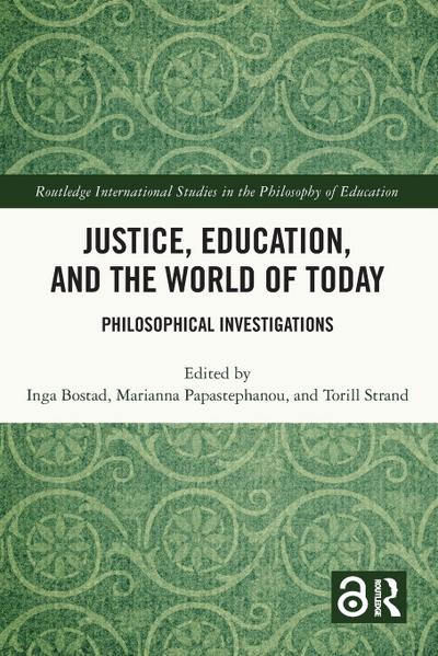 Justice, Education, and the World of Today
