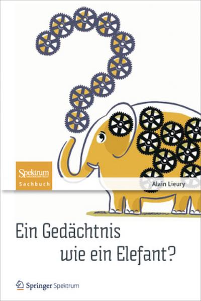 Ein Gedächtnis wie ein Elefant?