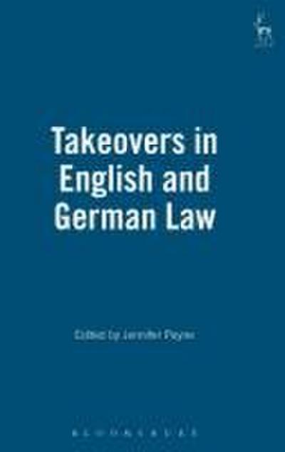 Takeovers in English and German Law