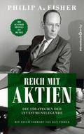Reich mit Aktien - Die Strategien der Investmentle