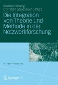 Die Integration von Theorie und Methode in der Net