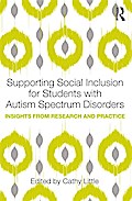 Supporting Social Inclusion for Students with Autism Spectrum Disorders