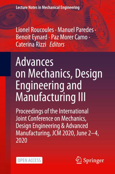 Advances on Mechanics, Design Engineering and Manufacturing III