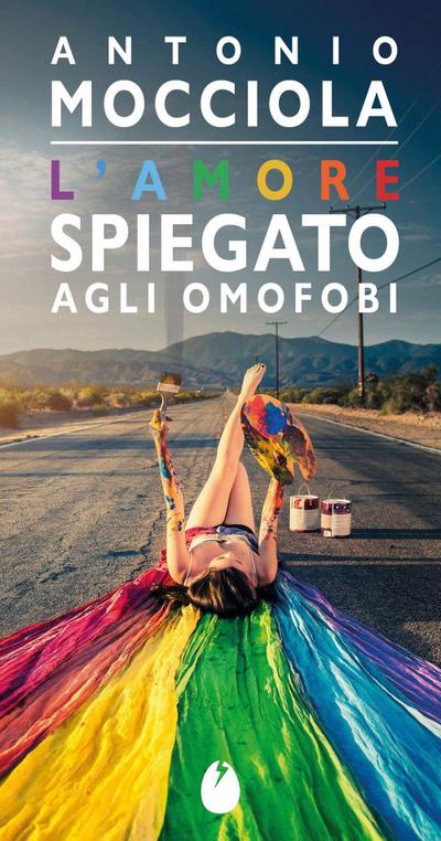 L’ amore spiegato agli omofobi