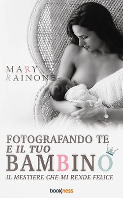 Fotografando te e il tuo bambino