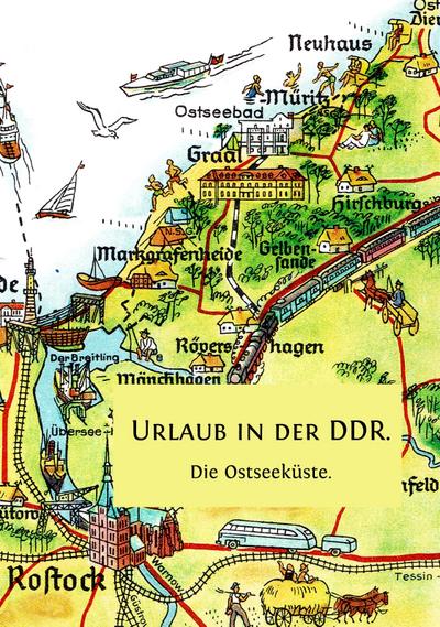 Urlaub in der DDR.