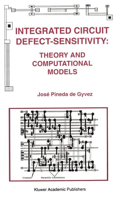 Integrated Circuit Defect-Sensitivity: Theory and Computational Models