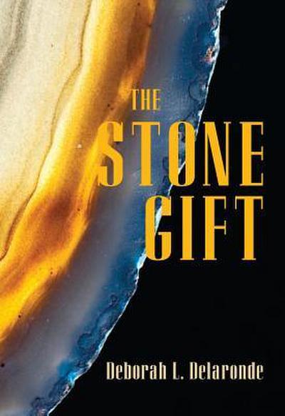 Delaronde, D: Stone Gift