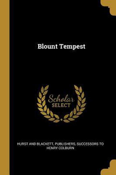 Blount Tempest