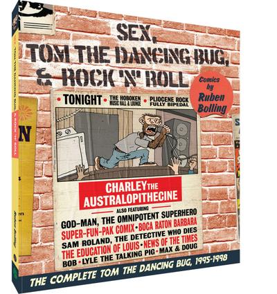 Sex, Tom the Dancing Bug, and Rock ’n’ Roll