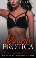 Rough Erotica
