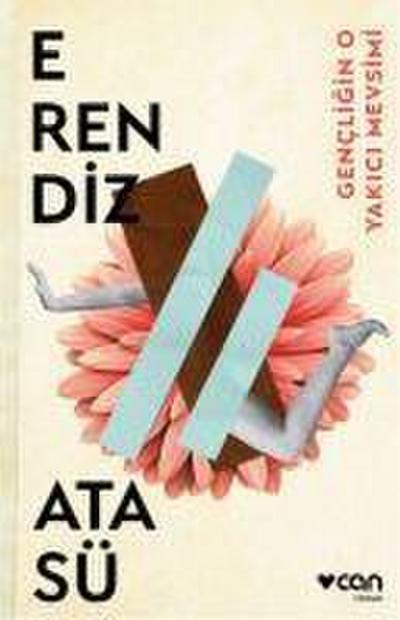 Gencligin O Yakici Mevsimi