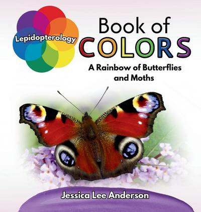 Lepidopterology Book of Colors