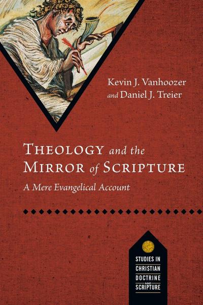 Theology and the Mirror of Scripture