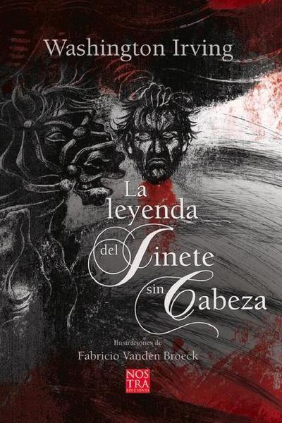 La Leyenda del Jinete Sin Cabeza
