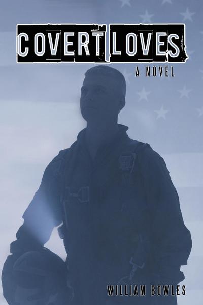 Covert Loves