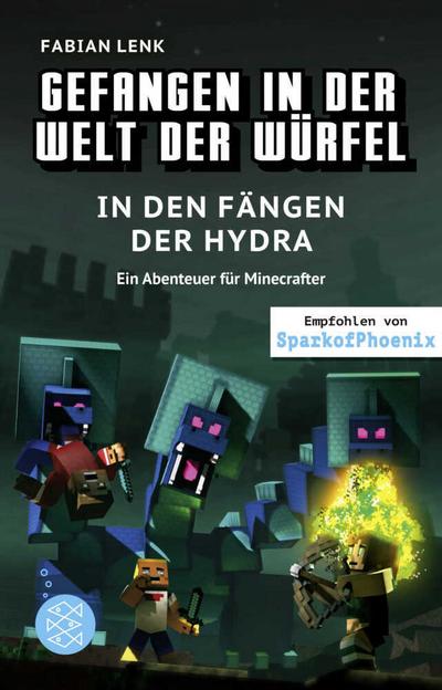 Gefangen in der Welt der Würfel (6) - In den Fängen der Hyd