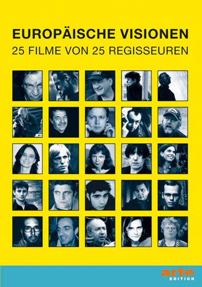 Europäische Visionen: 25 Kurzfilme von 25 Regisseuren