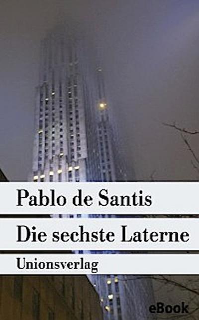 Die sechste Laterne