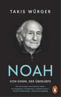 Noah - Von einem, der überlebte