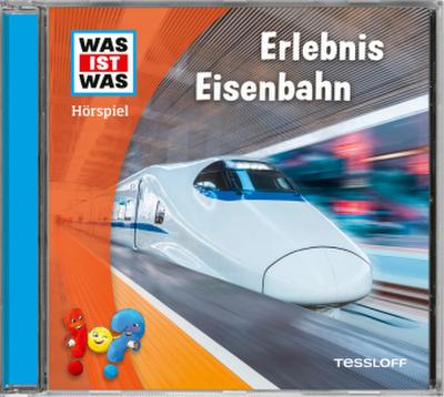 WAS IST WAS Hörspiel. Erlebnis Eisenbahn