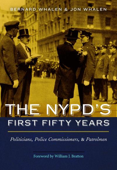 The Nypd’s First Fifty Years