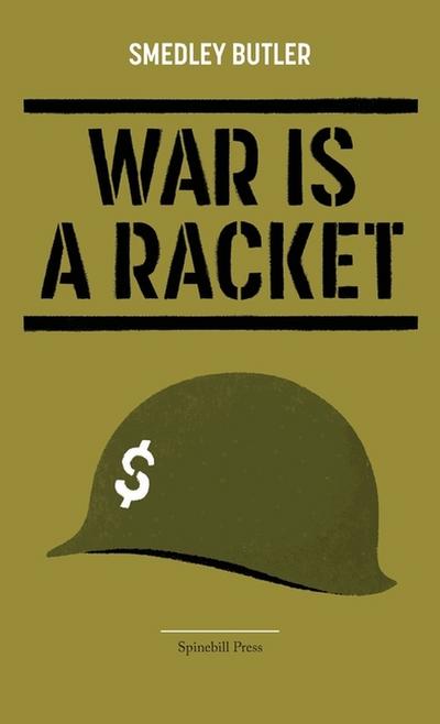 War Is a Racket