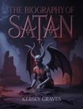 The Biography of Satan