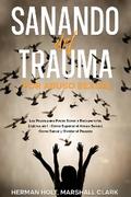 Sanando del Trauma por Abuso Sexual