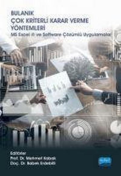 Bulanik Cok Kriterli Karar Verme Yöntemleri