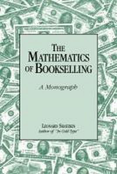 The Mathematics of Bookselling: A Monograph