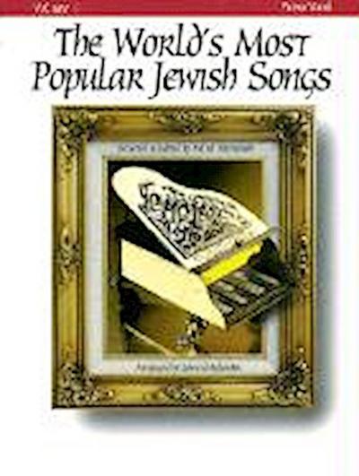 The World’s Most Popular Jewish Songs for Piano, Volume 1