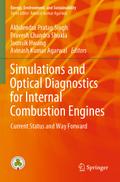 Simulations and Optical Diagnostics for Internal Combustion Engines