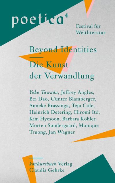 poetica 4. Festival für Weltliteratur Beyond Identities