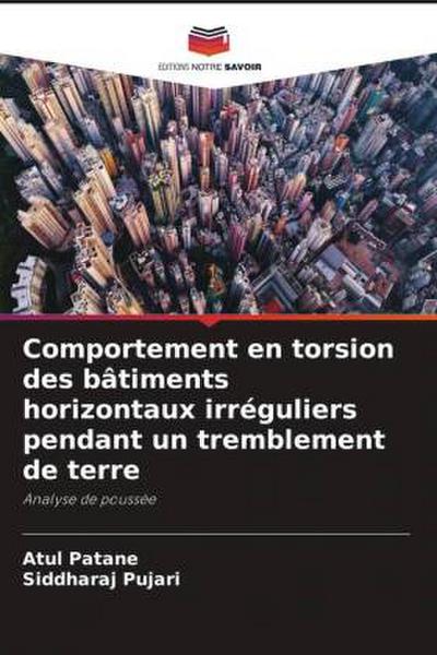Comportement en torsion des bâtiments horizontaux irréguliers pendant un tremblement de terre