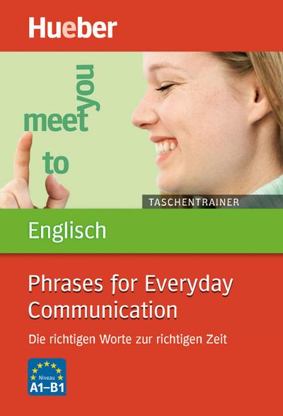Taschentrainer Englisch. Phrases for Everyday Communication