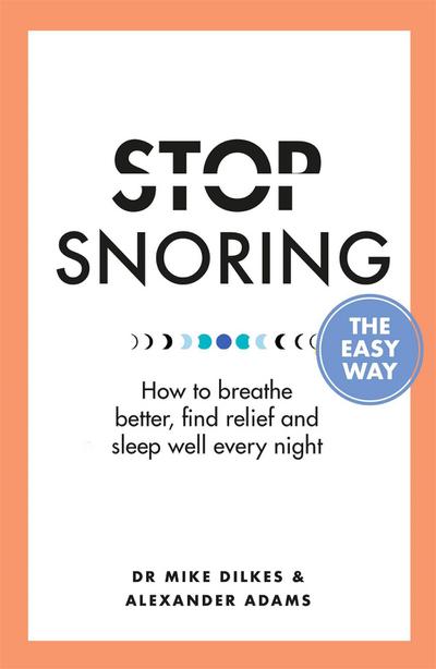 Stop Snoring The Easy Way